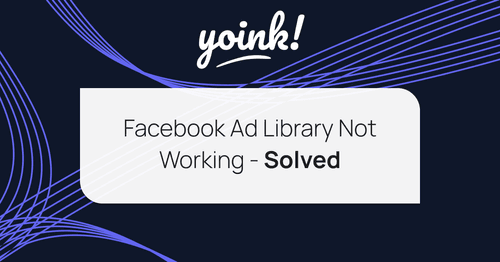 Facebook Ad Library Not Working - Solved